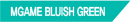 MGAME BLUISH GREEN