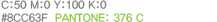 C:50 M:0 Y:100 K:0 #8CC63F PANTONE: 376 C