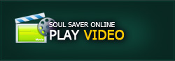 soul saver online PLAY VIDEO