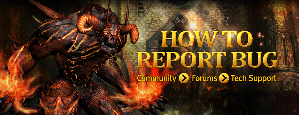 HOW TO REPORT BUG